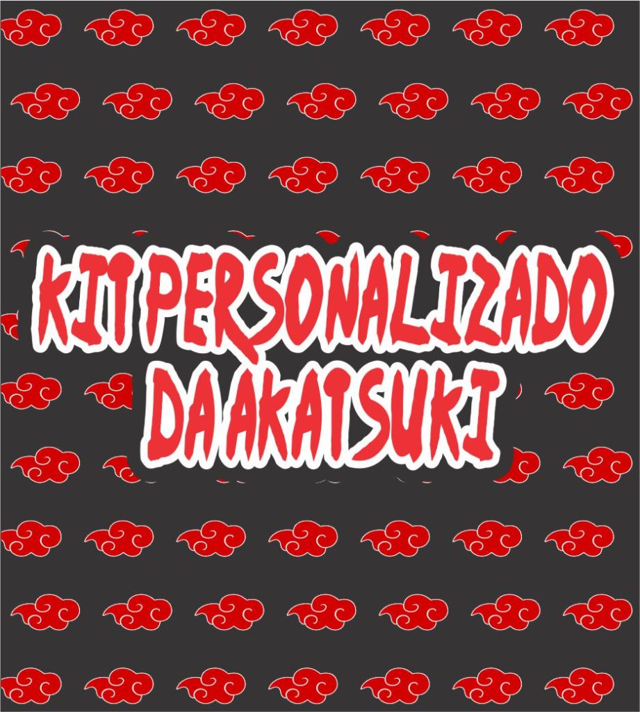 Kit Personalizado Akatsuki totalmente gratuito – Kit só um bolinho