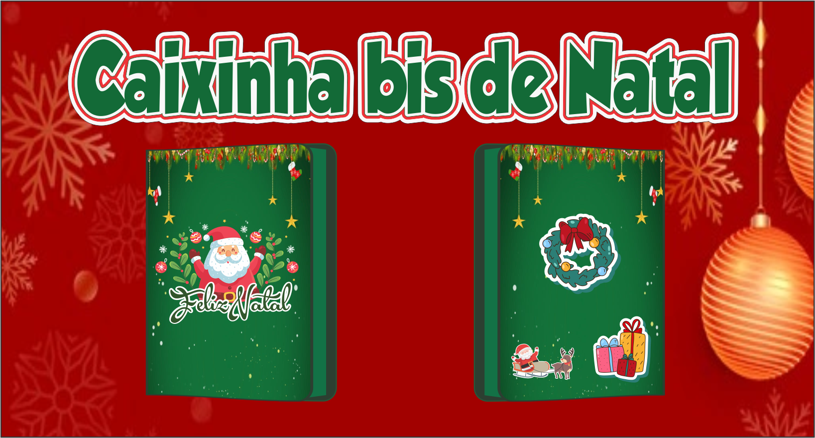 Lembrancinha para Natal Caixa 4 Bis 3 - Fazendo a Nossa Festa