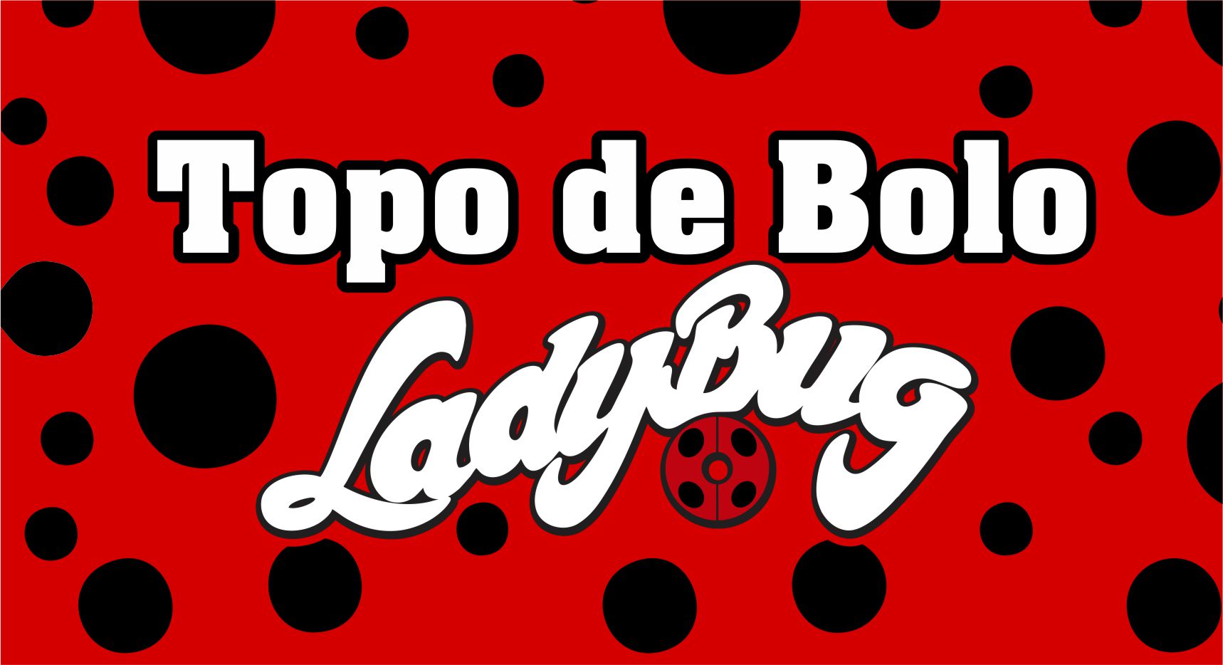 Topo de bolo da lady bug feito - Lu & Lu Personalizados