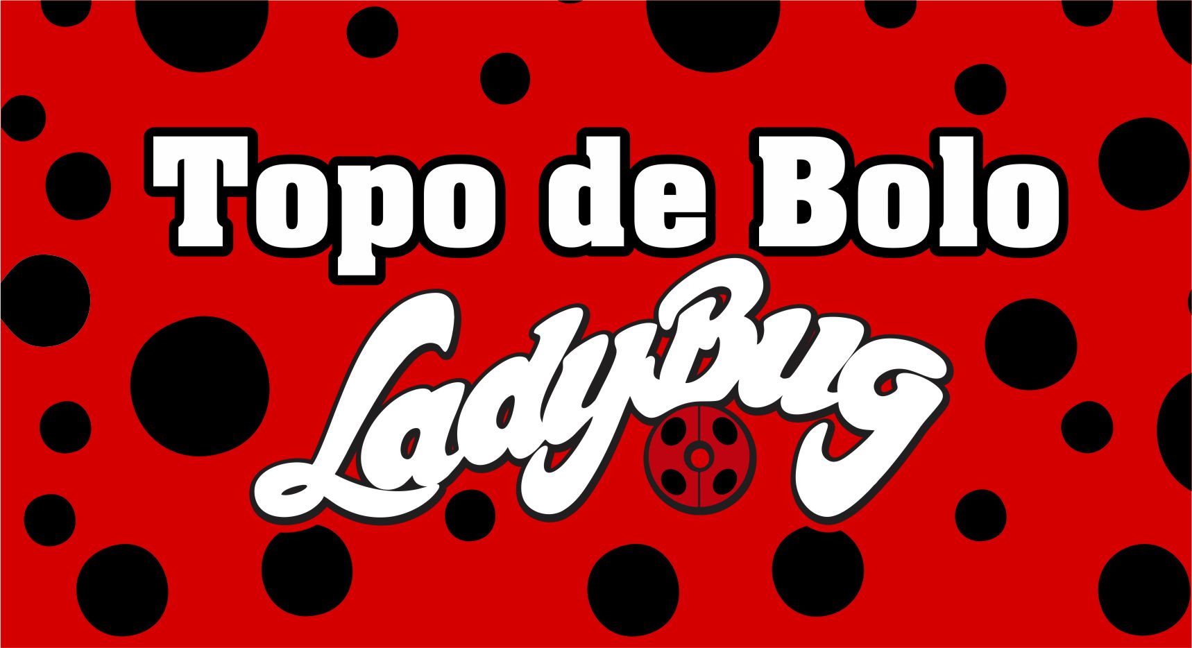 Topo de bolo Ladybug para imprimir