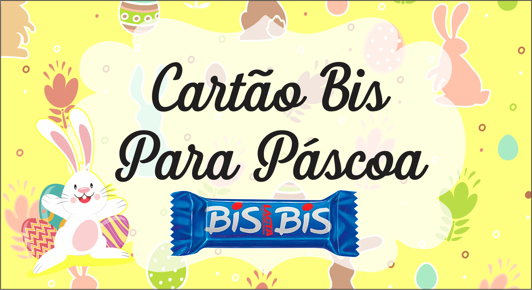 CARD com Bis Personalizado