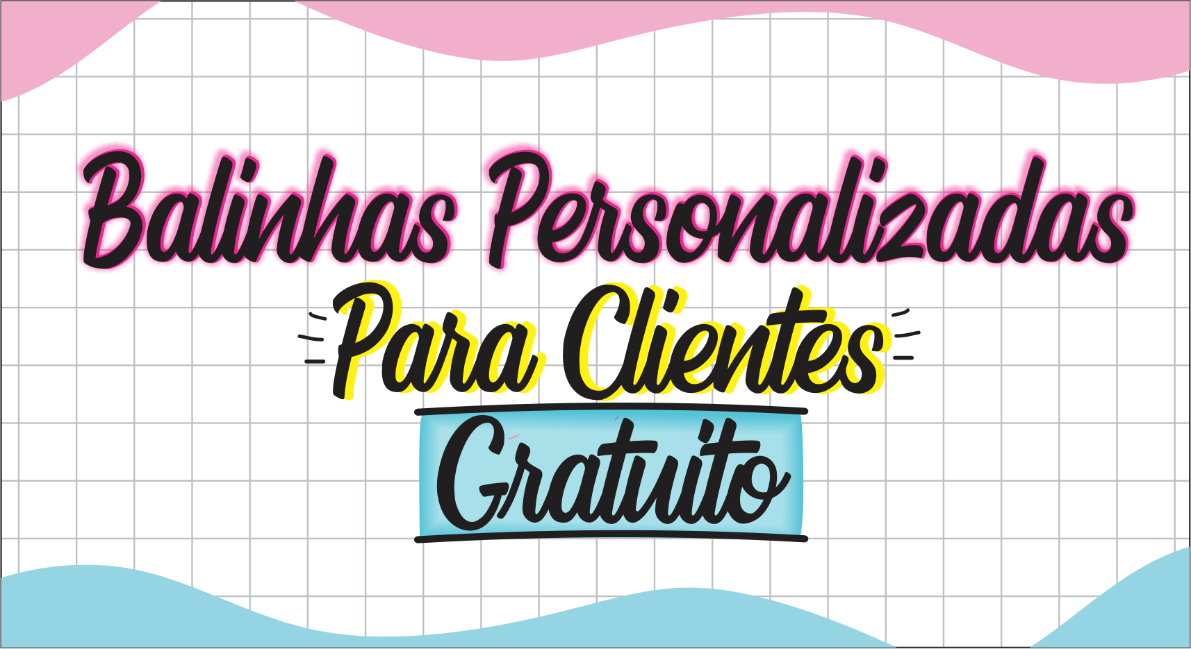 Capa Balinhas Personalizadas Para clientes - Balinhas Personalizadas Para Clientes Com Cartão Para Imprimir Gratuito