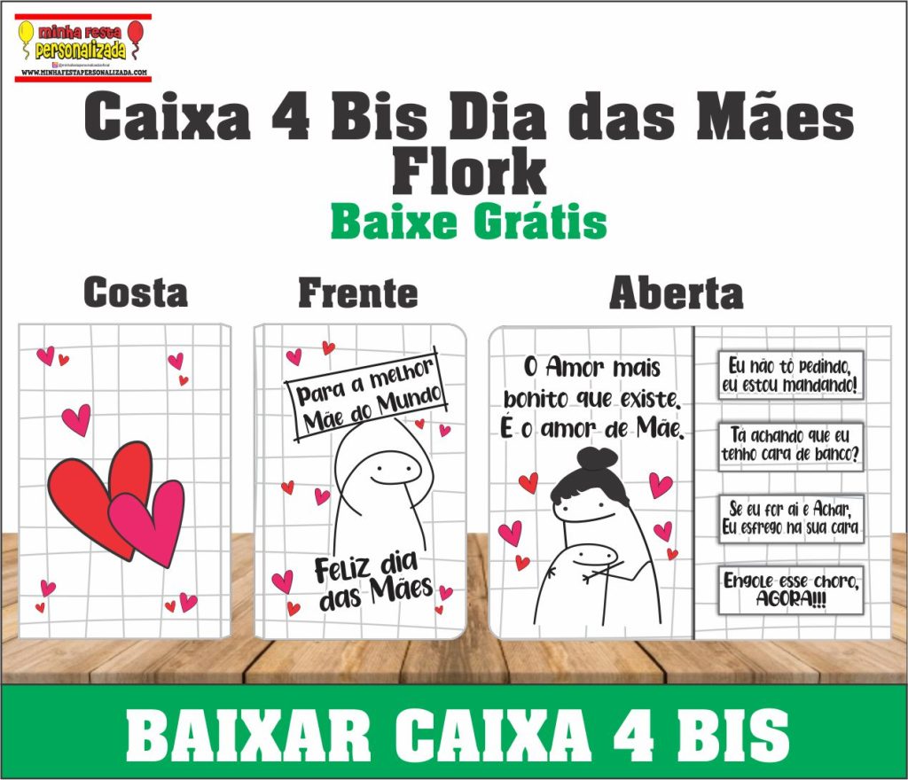 Caixinha Bis - Dia das Mães - Só baixar e montar 