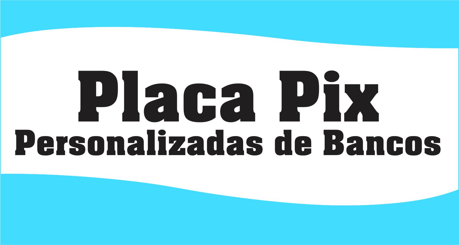 CAPA PLACA PIX PERSONALIZADA DE BANCOS - Placa Pix Personalizada de Bancos Para Imprimir