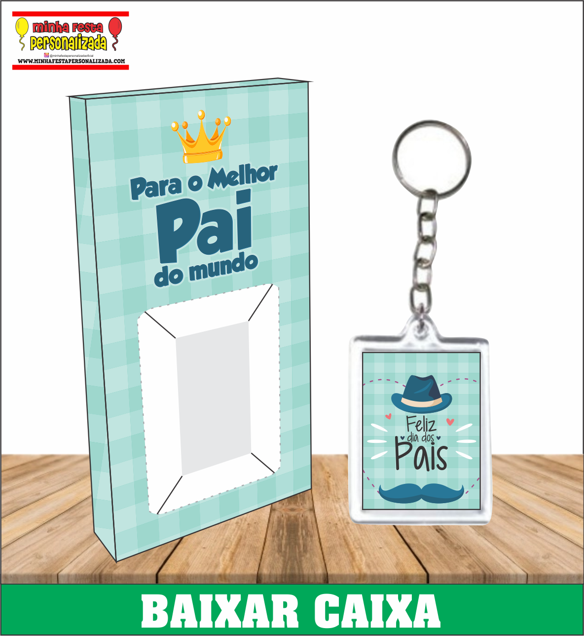 Caixa Chaveiro Dia dos Pais Pronto Para Imprimir