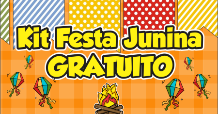 Kit Festa Junina Para Imprimir e Totalmente Gratuita