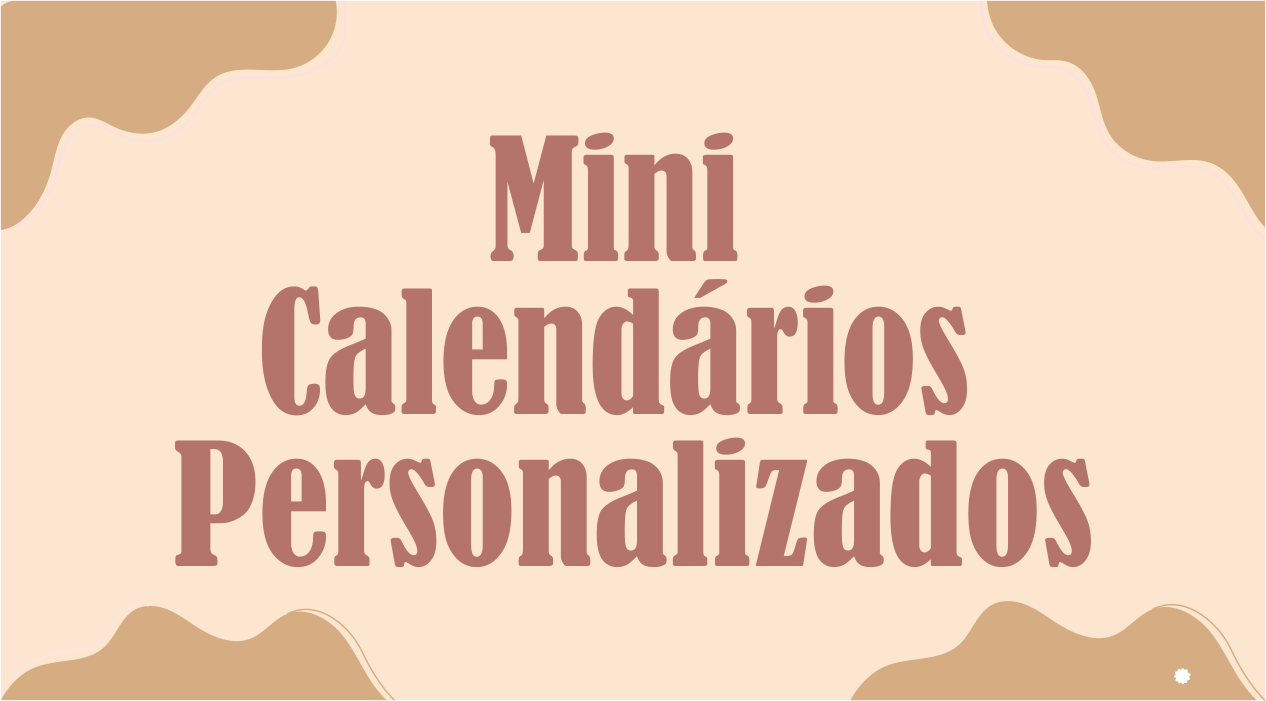 CAPA MINI CALENDARIO PERSONALIZADO - Mini Calendário Personalizado Pronto Para Imprimir