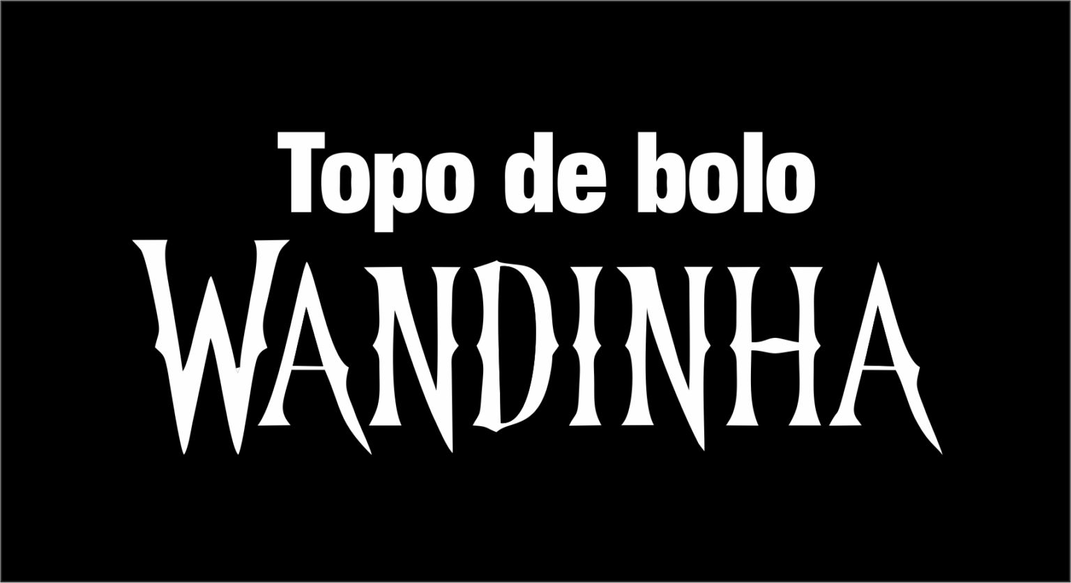 Topo De Bolo Wandinha Pronto Para Imprimir 9184