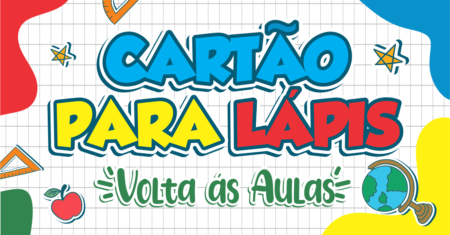 Cartão Para lápis Volta às Aulas Pronto Para Imprimir