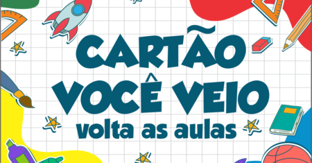 Cartão Que bom Você Veio Pronto Para Imprimir