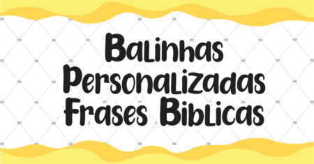 Balinhas Personalizadas Bíblicas Para Imprimir Grátis
