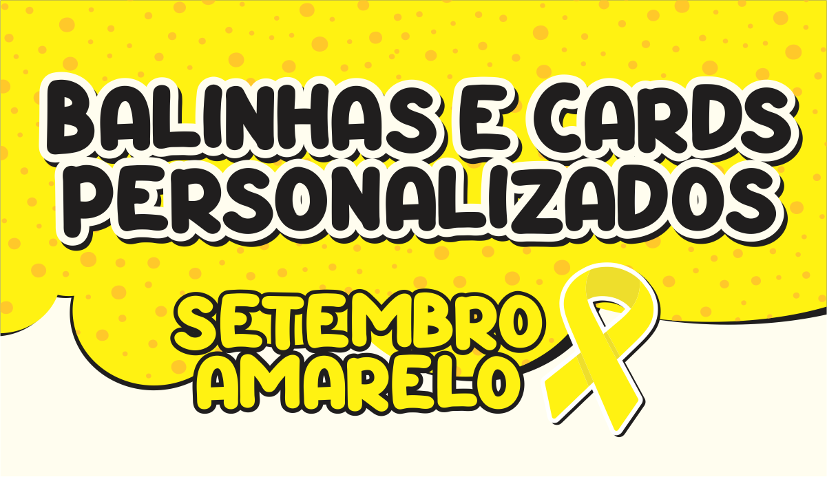 CAPA BALINHAS PERSONALIZADAS SETEMBRO AMARELO - Balinhas Personalizadas Setembro Amarelo Para Imprimir