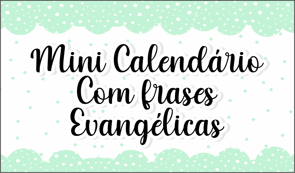 CAPA MINI CALENDARIO FRASES EVAGELICAS 2024 - Mini calendário Frases Evangélicas para imprimir