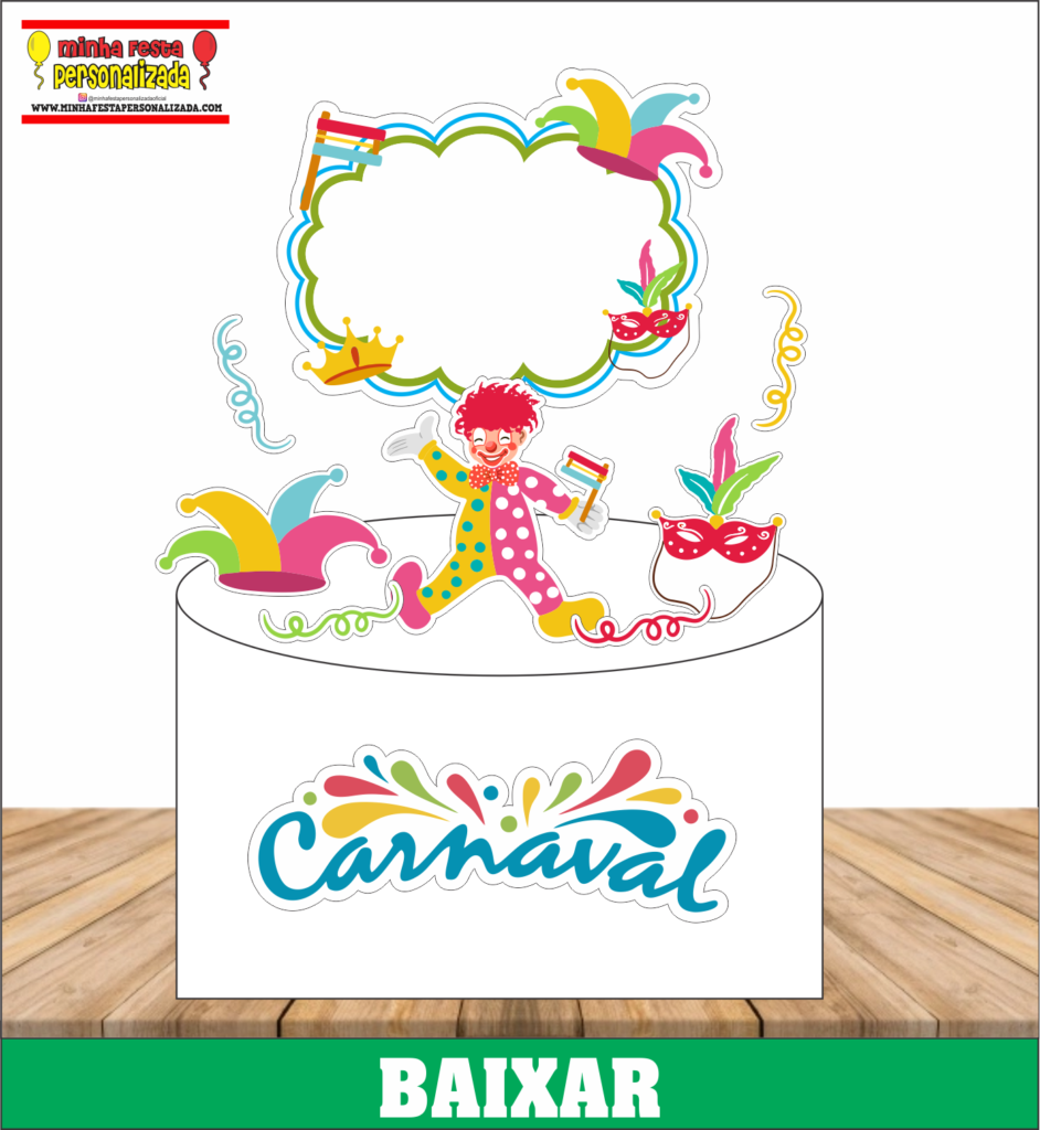 Topo de bolo do kit festa carnaval