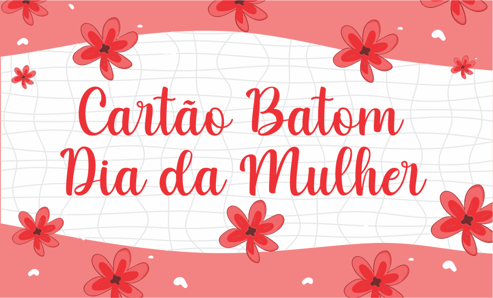 CAPA CARTAO BATOM DE CHOCOLATE DIA DA MULHER - Cartão Batom de Chocolate Dia da Mulher Para Imprimir