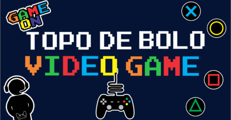 Topo de bolo Vídeo Game Pronta Para Imprimir Grátis