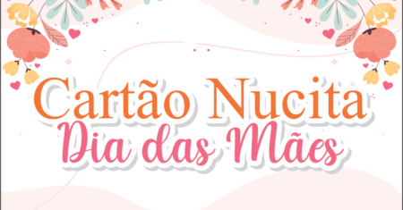 Cartão Nucita Dia das Mães Para Imprimir Grátis