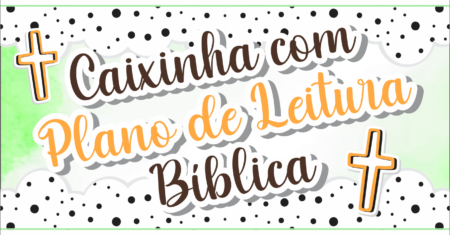 Plano de Leitura Bíblica Com Caixinha Pronto Para Imprimir