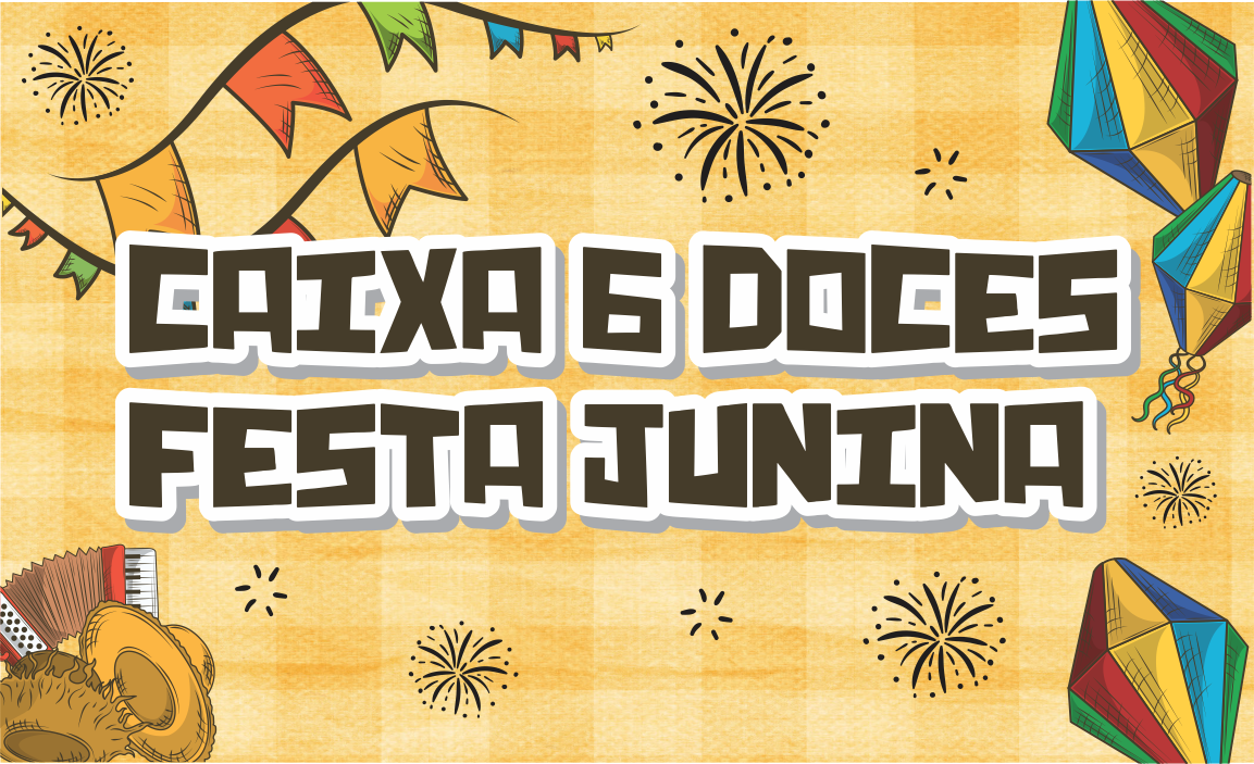 CAPA CAIXA 6 DOCES FESTA JUNINA - Caixa 6 Doces Festa Junina Para Imprimir Gratuito