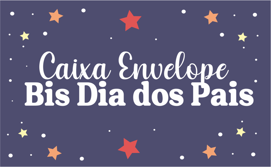 CAPA CAIXA ENVELOPE BIS DIA DOS PAIS - Caixa Envelope Bis Dia dos Pais Para Imprimir Gratuito