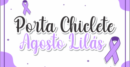 Porta Chiclete Agosto Lilás Para Imprimir Gratuito