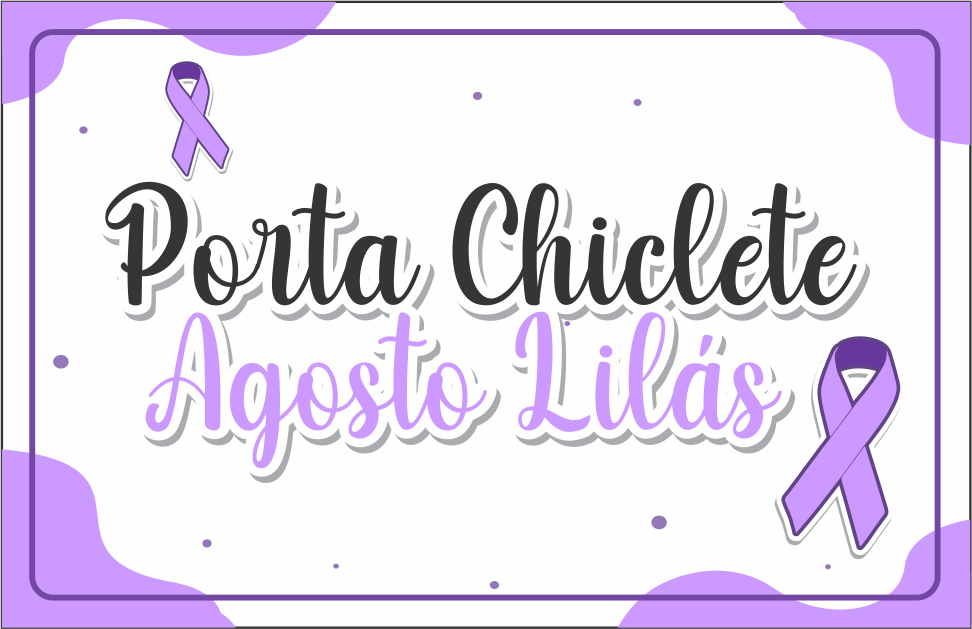 CAPA PORTA CHICLETE AGOSTO LILAS - Porta Chiclete Agosto Lilás Para Imprimir Gratuito