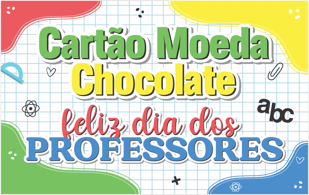 CAPA CARTAO MOEDA DIA DOS PROFESSORES - Cartão Moeda de Chocolate Dia dos Professores Para Imprimir