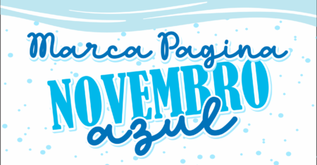 Marca Pagina Novembro Azul Pronto Para Imprimir Grátis