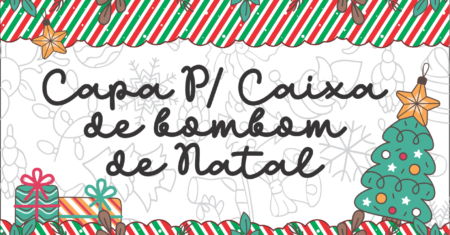 Capa Caixa de Bombom de Natal Para Imprimir Gratuito