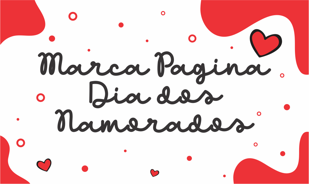 Marca Pagina Dia dos Namorados Para Imprimir Gratuito CAPA MARCA PAGINA DIA DOS NAMORADOS - Marca Pagina Dia dos Namorados Para Imprimir Gratuito