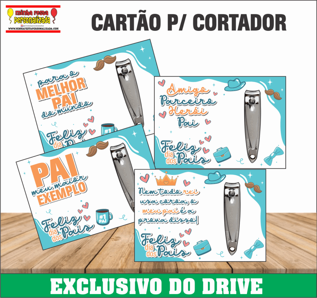 CARTAO CORTADOR DE UNHA 1024x961 - Dia dos Pais 01 &ndash; Dispon&iacute;vel Apenas no Nosso Drive!