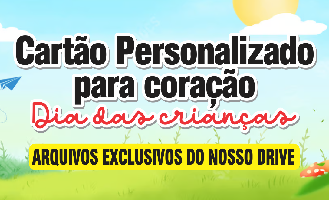 CARTAO PERSONALIZADO PARA CORACAO - Cartão Personalizado Para Coração 01 – Disponível Apenas no Nosso Drive!