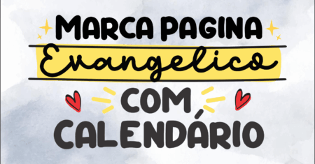Marca Pagina Evangélico Com Calendário Para Imprimir Gratuito