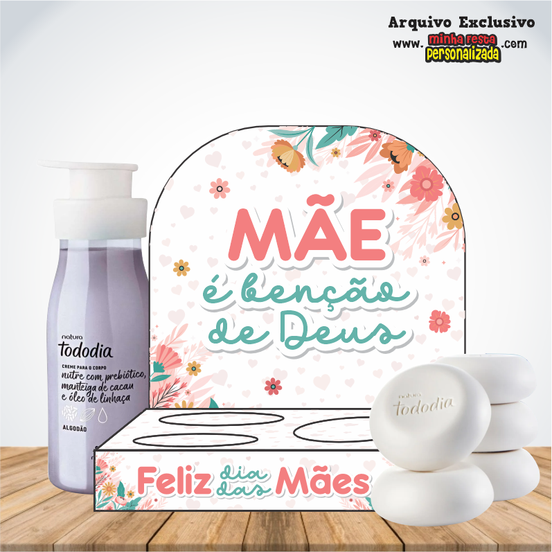 PORTA HIDRATANTE E SABONETE 01 1 - Dia das M&atilde;es KIT 02 Pronto Para Imprimir