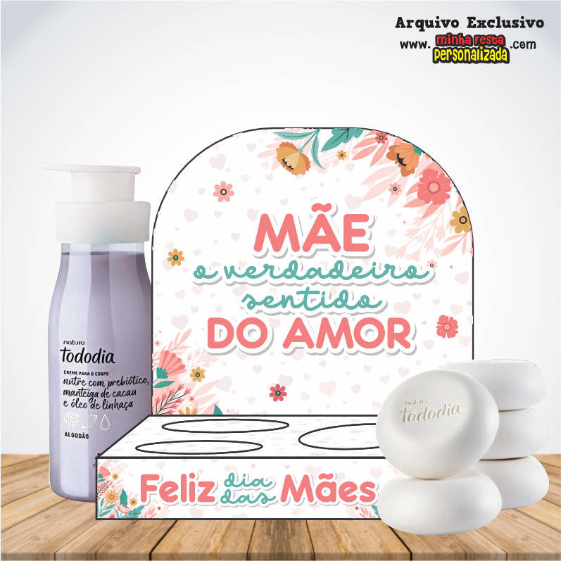 PORTA HIDRATANTE E SABONETE 03 1 - Dia das M&atilde;es KIT 02 Pronto Para Imprimir