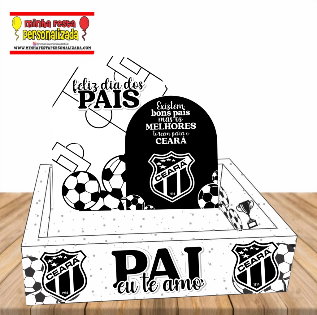 CEARA 1024x1016 - Caixa Cesta Times Dia dos Pais 01 Para Imprimir