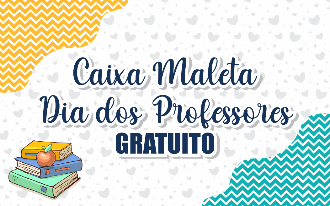 CAPA CAIXA MALETA DIA DOS PROFESSORES - Caixa Maleta Dia dos Professores Gratuito Para Imprimir