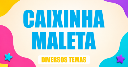 Caixa Maleta Diversos Temas Pronto Para Imprimir