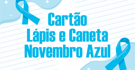 Cartão Lápis e Caneta Novembro Azul Pronto Para Imprimir